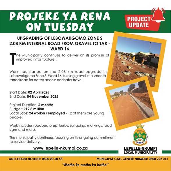 UPGRADING OF LEBOWAKGOMO ZONE S 2.8 KM INTERNAL ROADS FROM GRAVEL TO TAR - WARD 16
